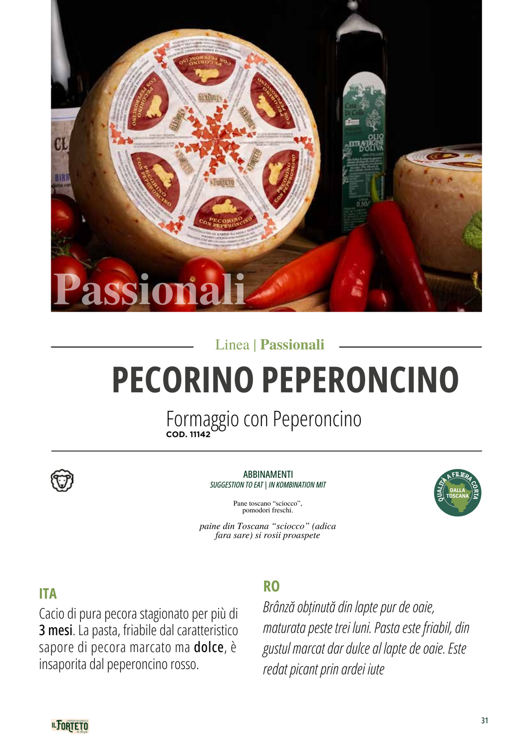 Il Forteto pecorino cu Peperoncino